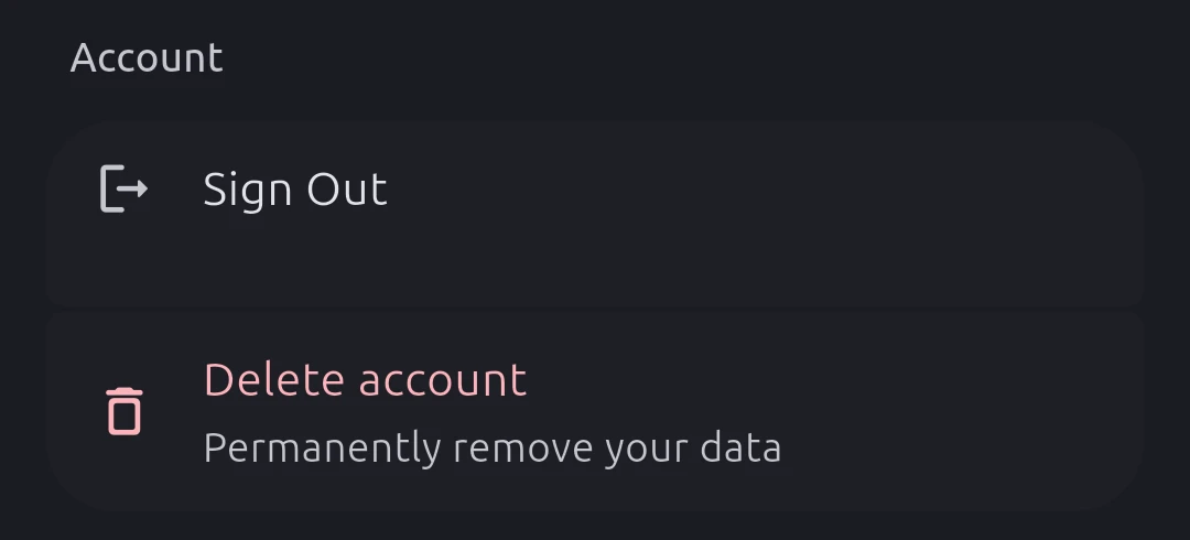 The Account group at the bottom of Settings, with Sign out and Delete account